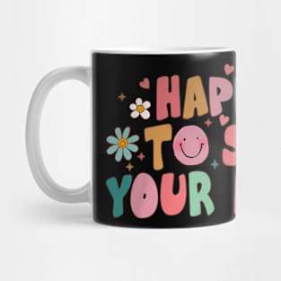 To See Your Face First Day Of School Teacher Mug